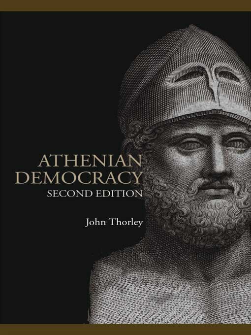 Title details for Athenian Democracy by John Thorley - Available